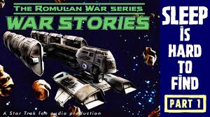 The Romulan War: War Stories – Sleep is Hard to Find 1